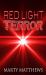 Red Light Terror