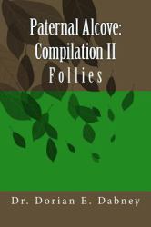 Paternal Alcove: Compilation II : Follies