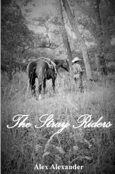 The Stray Riders