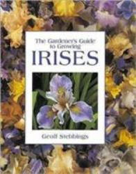 The Gardener's Guide to Growing Irises