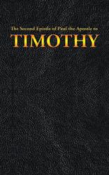 The Second Epistle of Paul the Apostle to the TIMOTHY