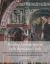 Painting Architecture in Early Renaissance Italy : Innovation and Persuasion at the Intersection of Artistic and Architectural Practice