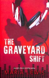 The Graveyard Shift