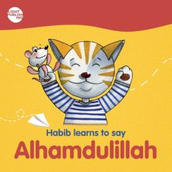 Habib Learns to Say : Alhamdulillah