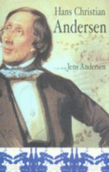 Hans Christian Andersen : A New Life