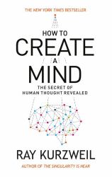 How to Create a Mind