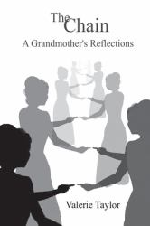 The Chain : A Grandmother's Reflections