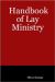 Handbook of Lay Ministry