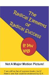 The Radical Elements of Radical Success