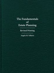 The Fundamentals of Estate Planning