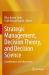 Strategic Management, Decision Theory, and Decision Science : Contributions to Policy Issues