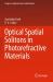 Optical Spatial Solitons in Photorefractive Materials