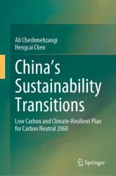 China's Sustainability Transitions : Low Carbon and Climate-Resilient Plan for Carbon Neutral 2060