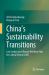 China's Sustainability Transitions : Low Carbon and Climate-Resilient Plan for Carbon Neutral 2060