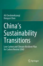 China's Sustainability Transitions : Low Carbon and Climate-Resilient Plan for Carbon Neutral 2060