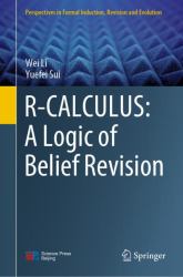 R-CALCULUS: a Logic of Belief Revision