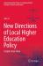 New Directions of Local Higher Education Policy : Insights from China