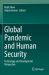 Global Pandemic and Human Security : Technology and Development Perspective