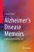 Alzheimer's Disease Memoirs : Poetics of the Forgetting Self