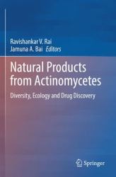 Natural Products from Actinomycetes : Diversity, Ecology and Drug Discovery