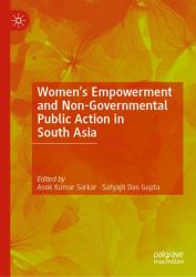 Understanding Women's Empowerment In South Asia : Perspectives On Entitlements And Violations