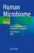 Human Microbiome : Clinical Implications and Therapeutic Interventions