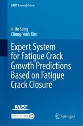 Expert System for Fatigue Crack Growth Predictions Based on Fatigue Crack Closure