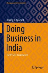 Doing Business in India : The PESTEL Framework