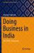 Doing Business in India : The PESTEL Framework