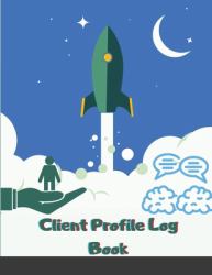 Client Profile Log Book : Brown Customer Appointment Management System Log Book, Information Keeper, Record & Organise for Salons, Nail ... Beauticians & More (Organization)