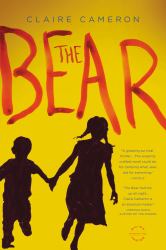 The Bear : A Novel