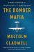 The Bomber Mafia : A Dream, a Temptation, and the Longest Night of the Second World War