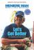 Meniere Man. Let's Get Better : My Meniere Survivor's Book