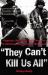 They Can't Kill Us All : Ferguson, Baltimore, and a New Era in America's Racial Justice Movement