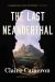 The Last Neanderthal : A Novel