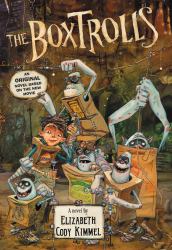 The Boxtrolls: a Novel