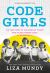 Code Girls : The True Story of the American Women Who Secretly Broke Codes in World War II (Young Readers Edition)