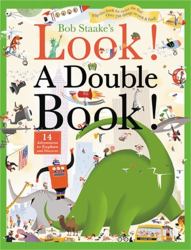 Look! a Double Book! : 14 Adventures to Explore and Discover