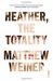 Heather, the Totality