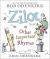 Zilot and Other Important Rhymes