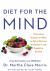 Diet for the MIND : The Latest Science on What to Eat to Prevent Alzheimer's and Cognitive Decline -- from the Creator of the MIND Diet