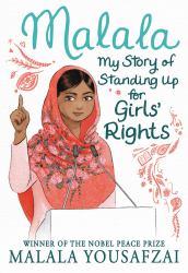 Malala : My Story of Standing up for Girls' Rights