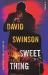 Sweet Thing : A Novel