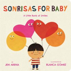 Sonrisas for Baby : A Little Book of Smiles (Bilingual Edition)