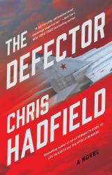 The Defector : A Novel