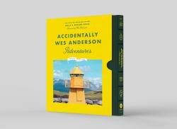 Accidentally Wes Anderson: Adventures : Deluxe Edition