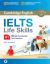 IELTS LIFE SKILLS OFFICIAL CAMBRIDGE TEST PRACTICE A1 STUDENT'S BOOK WITH ANSWERS AND AUDIO