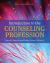 Introduction to the Counseling Profession (Eighth Edition)