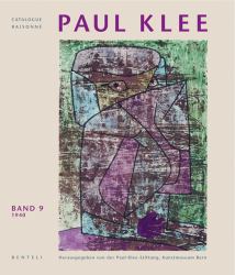 Paul Klee Catalogue Raisonn Vol. 9 : Werke 1940