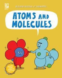 Atoms and Molecules